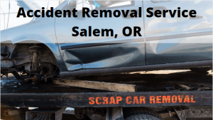 Accident Removal Service Salem, OR