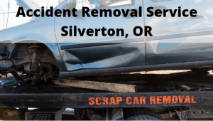 Accident Removal Service Silverton, OR