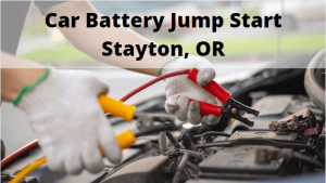 Car Battery Jump Start Stayton, OR