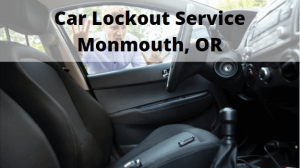 Car Lockout Service Monmouth, OR