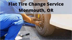 Flat Tire Change Service Monmouth, OR