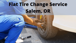 Flat Tire Change Service Salem, OR