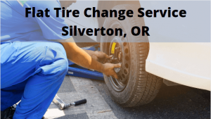 Flat Tire Change Service Silverton, OR