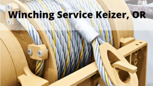 Winching Service Keizer, OR