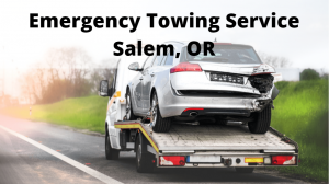 Emergency Towing Service Salem, OR