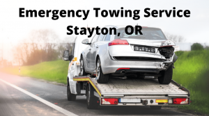 Emergency Towing Service Stayton, OR