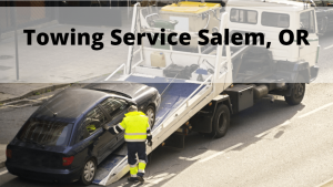 Towing Service Salem, OR